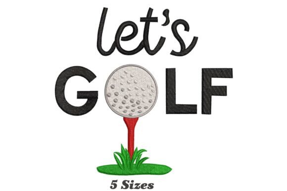 Let's Golf: A Fun Embroidery Design