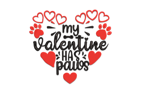 My Valentine Has Paws